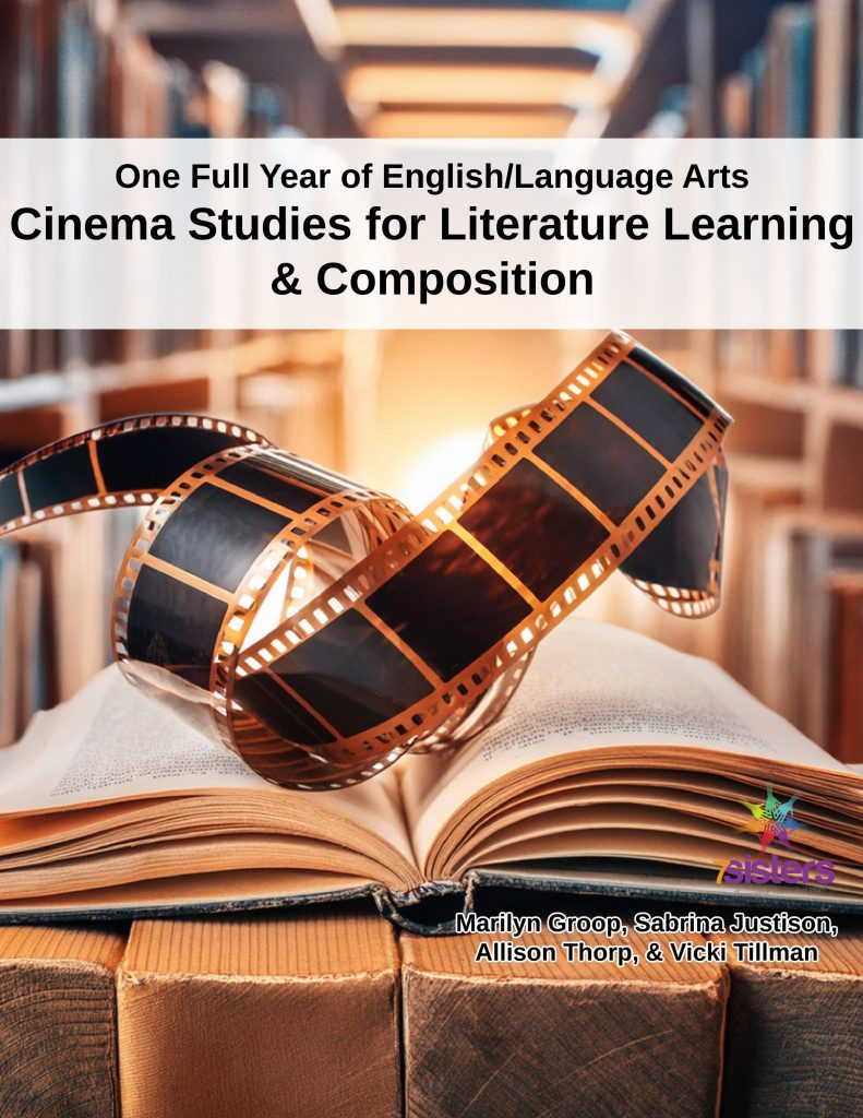 Cinema Studies for Literature Learning and Composition High School ELA