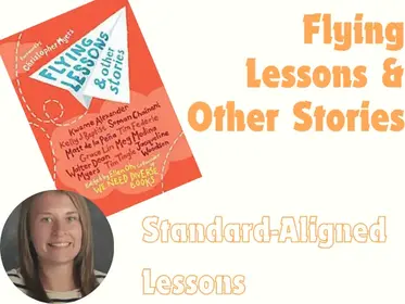 Flying Lessons and Other Stories Bundle of Lessons