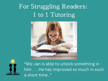 Struggling Readers: 1 to 1 Tutoring