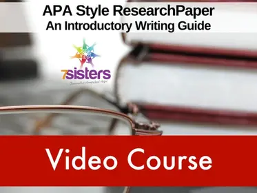 APA Style Research Paper: Working through a First Paper