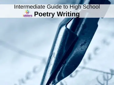 Intermediate Guide to High School Poetry Writing