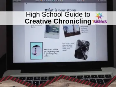 High School Guide to Creative Chronicling