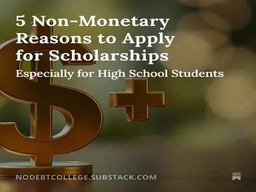 5 Non-Monetary Reasons to Apply for Scholarships