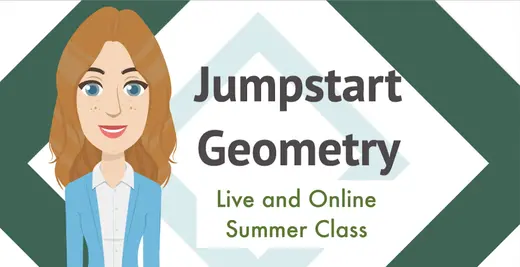 SUMMER Class: Jumpstart Geometry