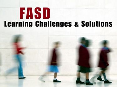 FASD | Learning Challenges & Solutions