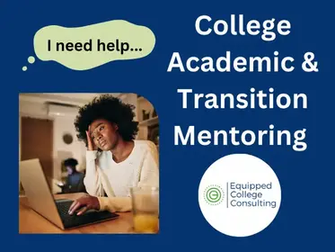 College Academic & Transition Mentoring