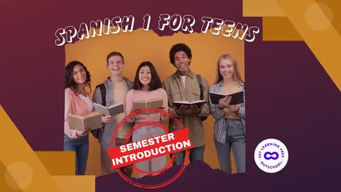 Basic Spanish 1 for Teens: Introduction Class, Building Confidence and Fluency