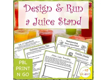 Project Based Learning (PBL) Entrepreneurship - Design and Run a Juice Stand