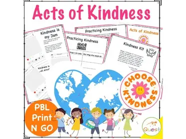 Project Based Learning (PBL) - Acts of Kindness - Empathy, SEL