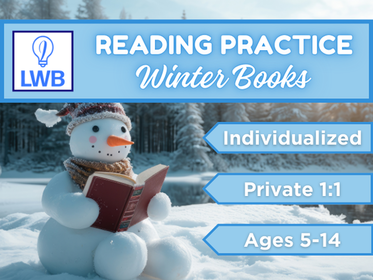 Winter Books! Private Reading Practice and Tutoring 1:1