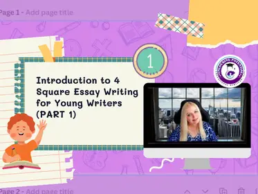 Introduction to 4 Square Essay Writing for Young Writers Part 1