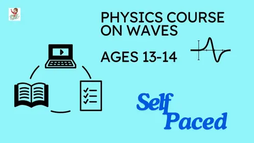 Self paced course on Physics: Waves