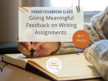 Giving Feedback on Writing Assignments (Parent/Guardian Class)