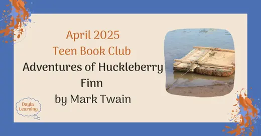 April 2025 Teen Book Club: Adventures of Huckleberry Finn