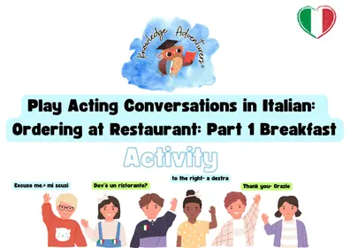 Italian Play Acting Conversations: Ordering Breakfast at Restaurant