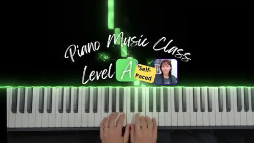 Piano Music Class Level A Videos