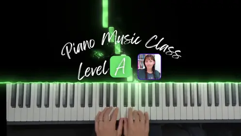 Piano Music Class Level A