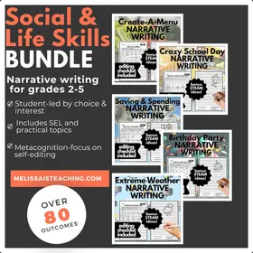 Social & Life Skills | Narrative Writing 5-Pack + Editing Checklist BONUS STEAM Ideas