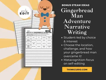 Gingerbread Man Adventure Narrative Writing with Editing Checklist + BONUS STEAM Ideas