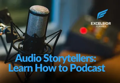 Audio Storytellers: Learn How to Podcast - SPRING