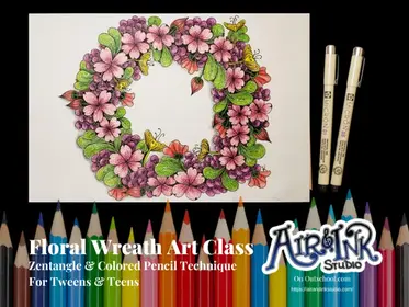 Floral Wreath - A Zentangle & Colored Pencils Art Class