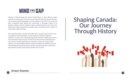 Shaping Canada: Our Journey Through History