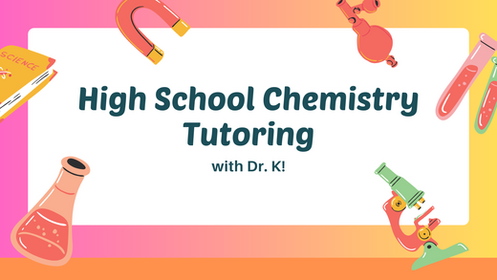 High School Chemistry Tutoring