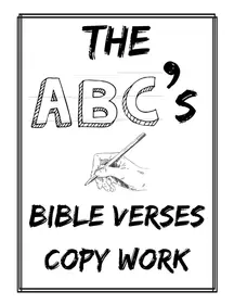 ABC's Bible Verses KJV Copy Work For 3-6th Grades