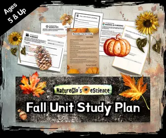 NatureGlo's Fall Unit Study Plan