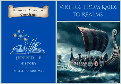 Vikings: From Raids to Realms || Historical Adventure Camp