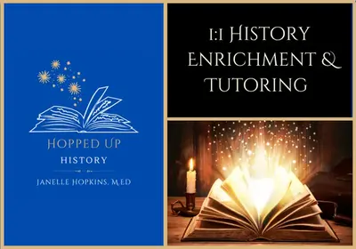 History Tutoring & Enrichment: Exploring the Past for Middle & High School