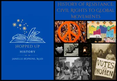 History of Resistance: Civil Rights to Global Movements