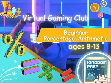 Mastering Math: Virtual Gaming Club (Beg - Percents)