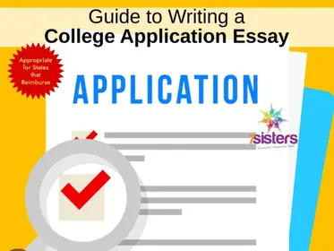 Guide to Writing a College Application Essay