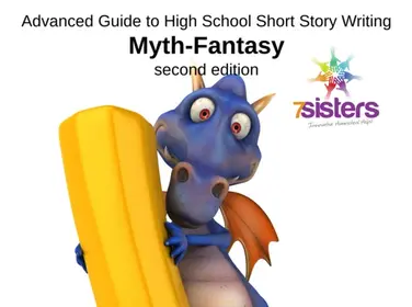 11th or 12th Grade Myth-Fantasy Short Story Writing Guide