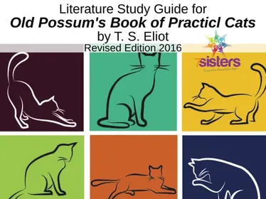 Literature Study Guide: Old Possum's Book of Practical Cats