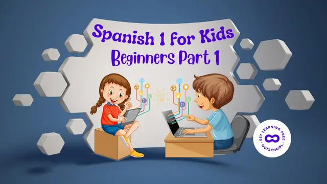 Spanish 1 for Kids: Fun and Interactive Course for Beginners Part 1