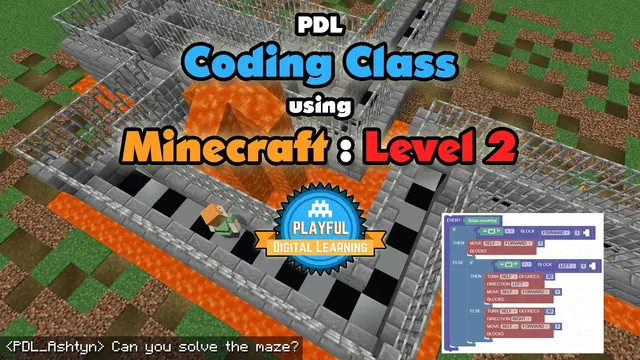 PDL Coding Class with Minecraft: Level 2 (Only Java Edition)