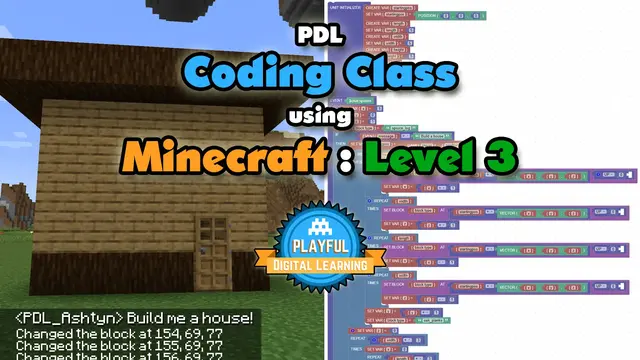 PDL Coding Class with Minecraft: Level 3 (Only Java Edition)