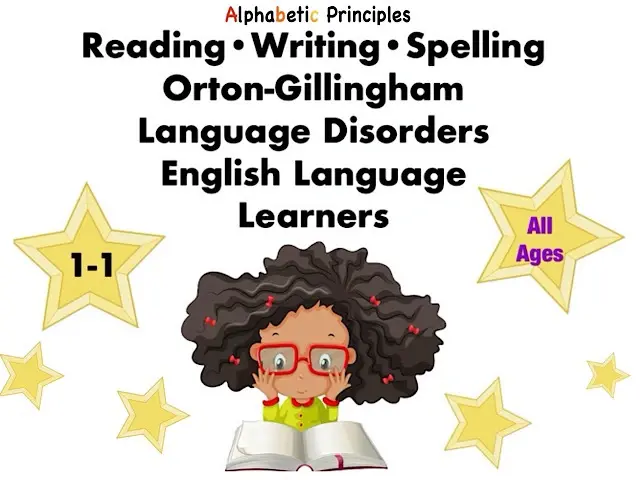 Orton-Gillingham: Reading, Spelling, Writing Individualized Learning