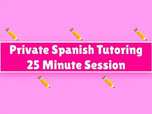 Online Spanish Tutoring 25 minute session